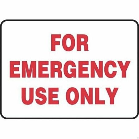 ACCUFORM SAFETY SIGN FOR EMERGENCY USE ONLY MFSD999VS MFSD999VS